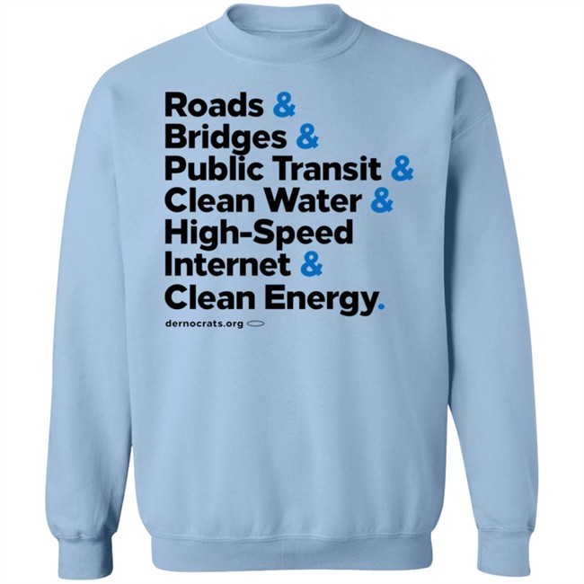 The Democrats Store Big Deal Infrastructure Joe Biden Shirt The Democrats Store Big Deal Infrastructure Joe Biden Shirt