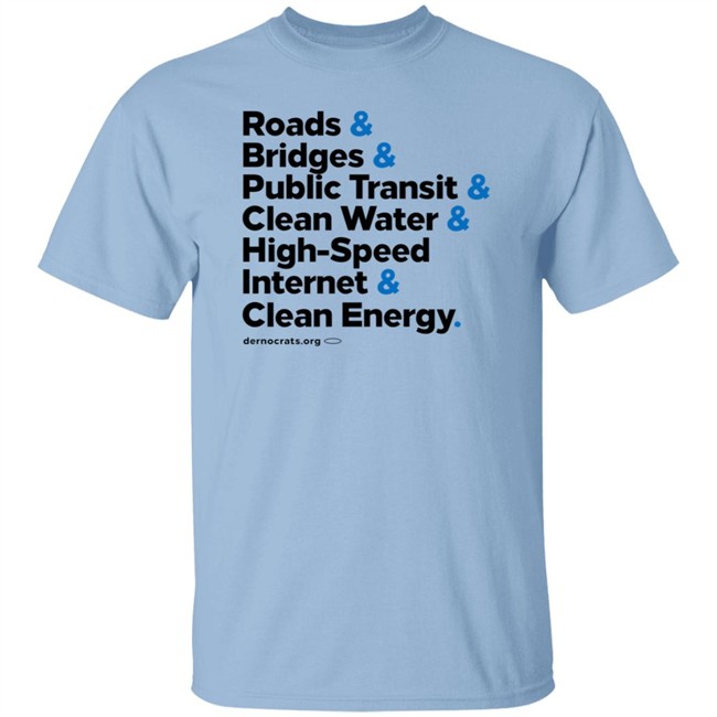 The Democrats Store Big Deal Infrastructure Joe Biden Shirt The Democrats Store Big Deal Infrastructure Joe Biden Shirt