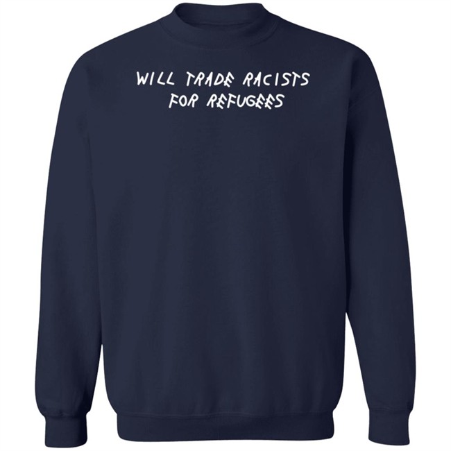 Wear The Peace Shop Trade Racists For Refugees Shirt Bernie Bitch 420 Wear The Peace Shop Trade Racists For Refugees Shirt Bernie Bitch 420