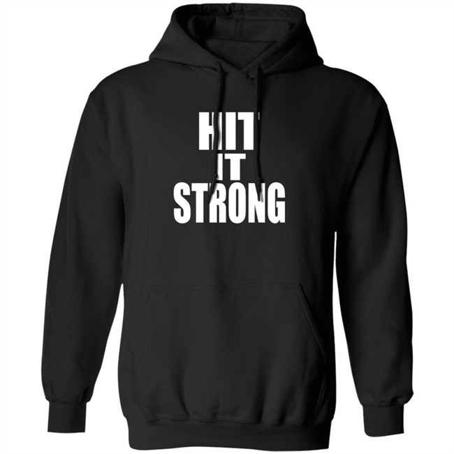 The Rock Hit It Strong Hit It Fast T Shirt The Rock Hit It Strong Hit It Fast T Shirt