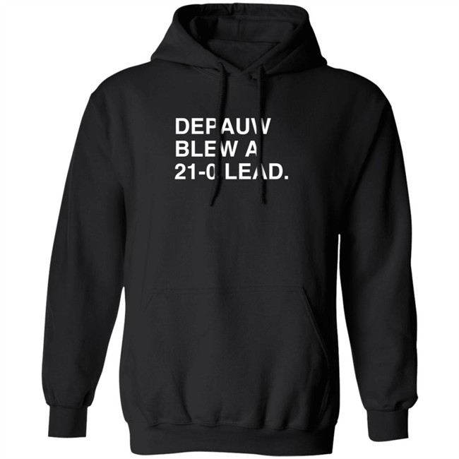 Obvious Shirts Depauw Blew A 21-0 Lead T Shirt Mr Campbell Obvious Shirts Depauw Blew A 21-0 Lead T Shirt Mr Campbell