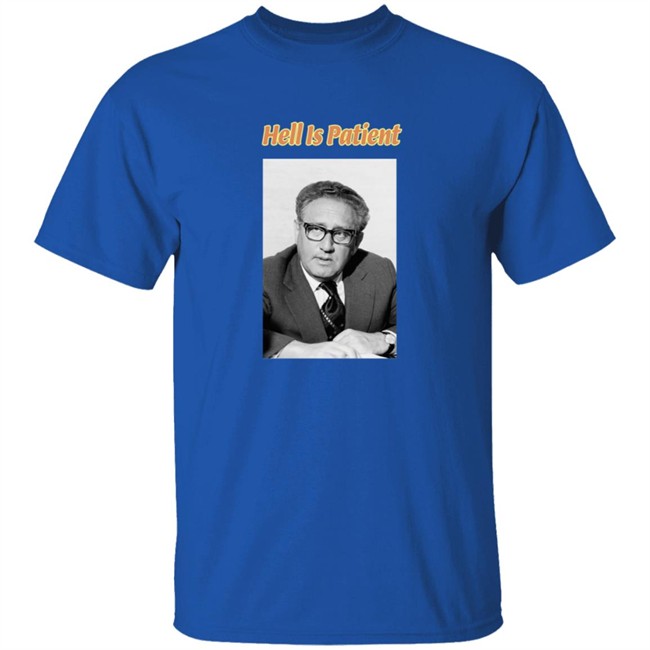 The Ones We Love Shop Hell Is Patient Shirt The Ones We Love Shop Hell Is Patient Shirt