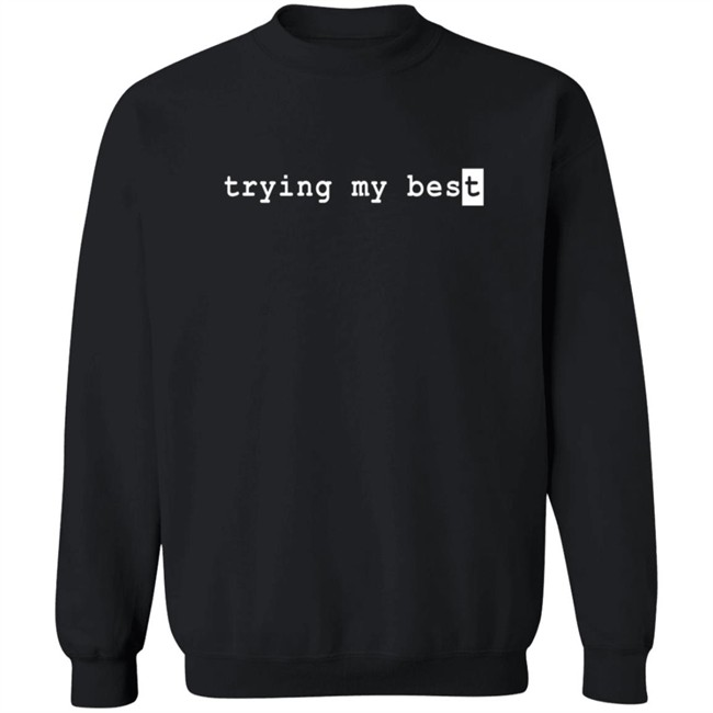 Jarvis Johnson Merch This Shirt Is Trying Its Best Shirt Jarvis Johnson Merch This Shirt Is Trying Its Best Shirt