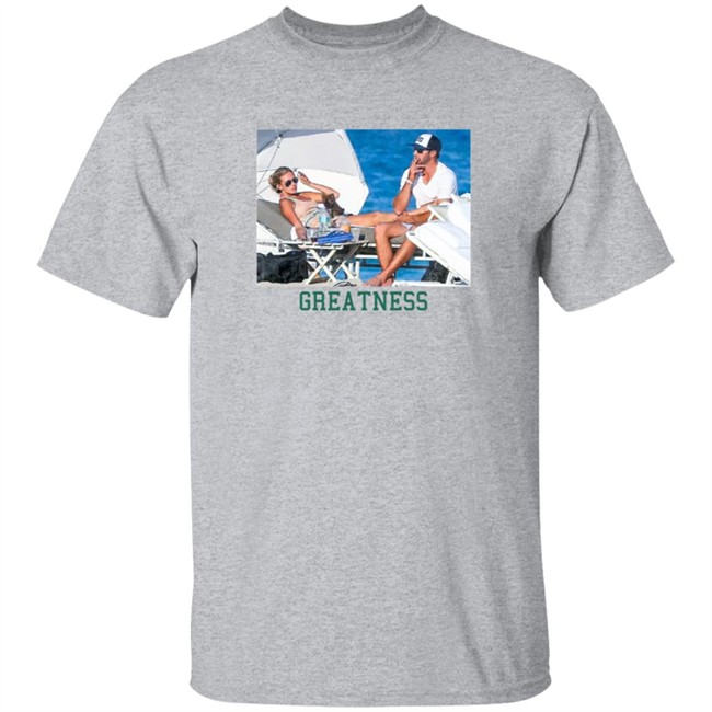 Call Her Daddy Merch Greatness Tee Shirt Call Her Daddy Merch Greatness Tee Shirt