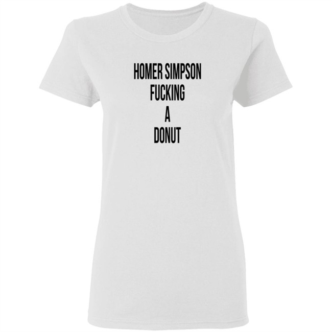 Homer Simpson Fucking A Donut Shirt Homer Simpson Fucking A Donut Shirt