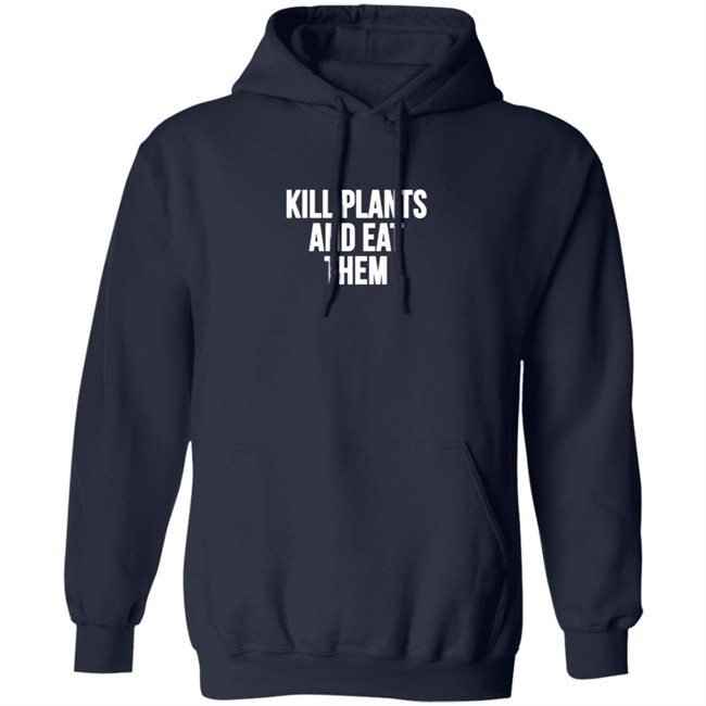 Klogw Merch Kill Plants And Eat Them Tee Shirt Klogw Merch Kill Plants And Eat Them Tee Shirt