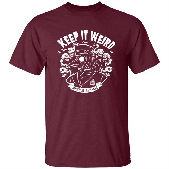 Morbid Podcast Merch Keep It Weird Tee Shirt Morbid Podcast Merch Keep It Weird Tee Shirt
