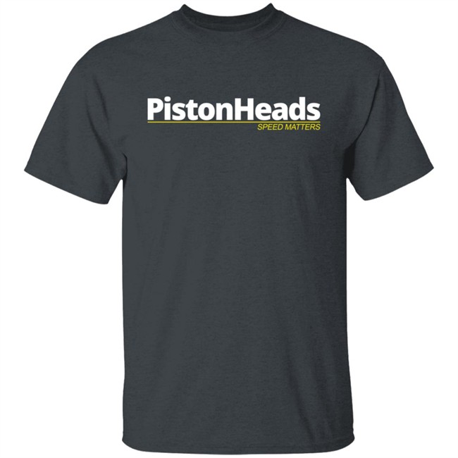 PistonHeads Speed Matters Shirt PistonHeads Speed Matters Shirt