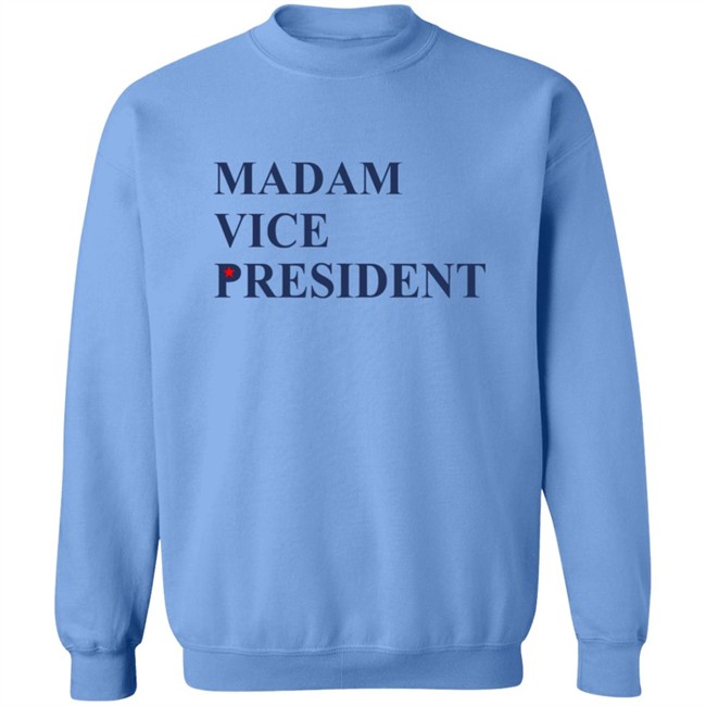 Madam Vice President Vice President Elect Harris Shirt Madam Vice President Vice President Elect Harris Shirt