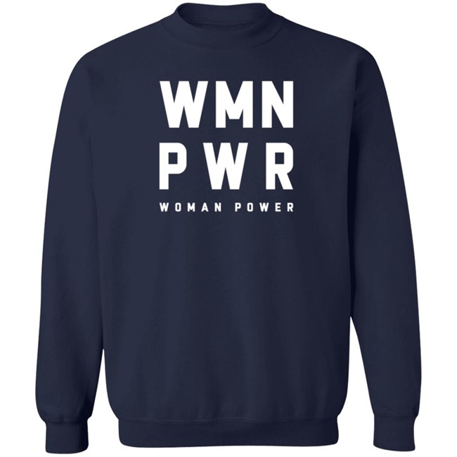 Wmn Pwr Woman Power T Shirt Itsglaicha Wmn Pwr Woman Power T Shirt Itsglaicha