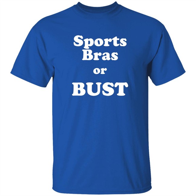 Leslie Strock Sports Bras Or Bust Long Sleeve Shirt Leslie Strock Sports Bras Or Bust Long Sleeve Shirt