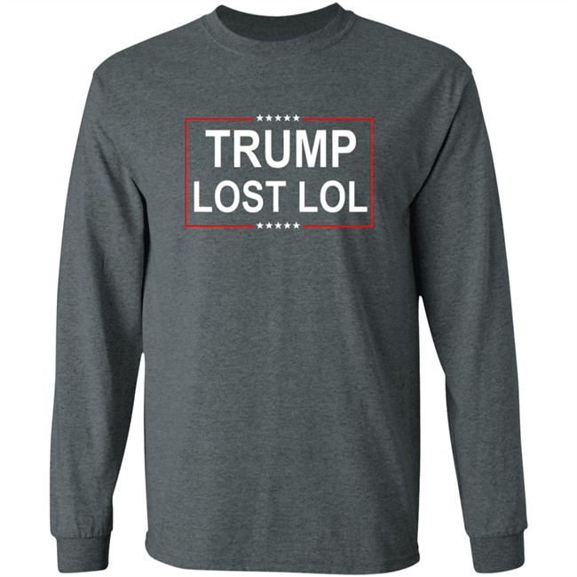 Biden Trump Lost Lol Shirt Biden Trump Lost Lol Shirt