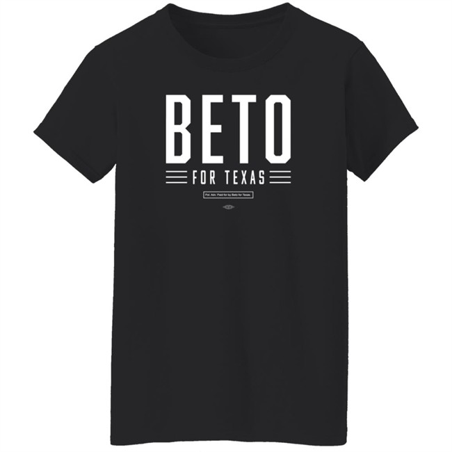 Beto For Texas Store Merch Tee Shirt Betoorourke Beto O'rourke Nick Rathod Beto For Texas Store Merch Tee Shirt Betoorourke Beto O'rourke Nick Rathod