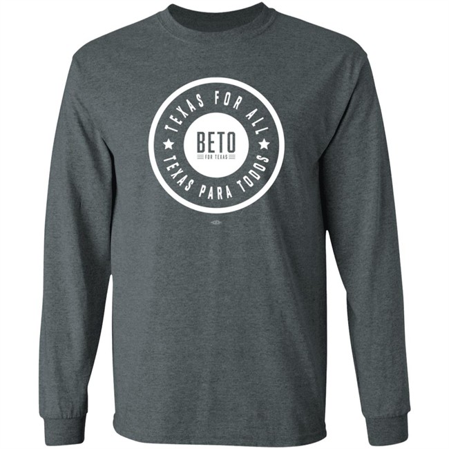 Beto For Texas Store Merch Texas For All Texas Para Todos Tee Shirt Beto O'rourke Beto For Texas Store Merch Texas For All Texas Para Todos Tee Shirt Beto O'rourke