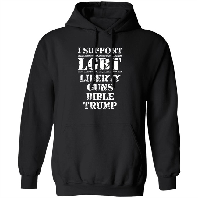 I Support Lgbt Liberty Guns Bible Trump T Shirt I Support Lgbt Liberty Guns Bible Trump T Shirt