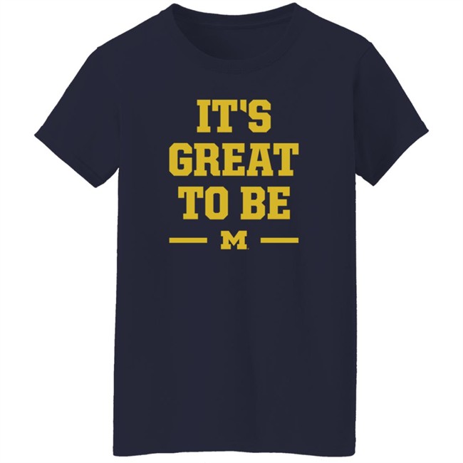 BreakingT Michigan It's Great To Be Shirt BreakingT Michigan It's Great To Be Shirt