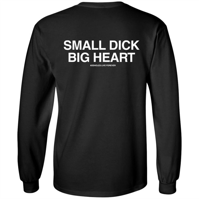 Linda Finegold Merch Small Dick Big Heart Assholes Live Forever Hoodie Linda Finegold Merch Small Dick Big Heart Assholes Live Forever Hoodie