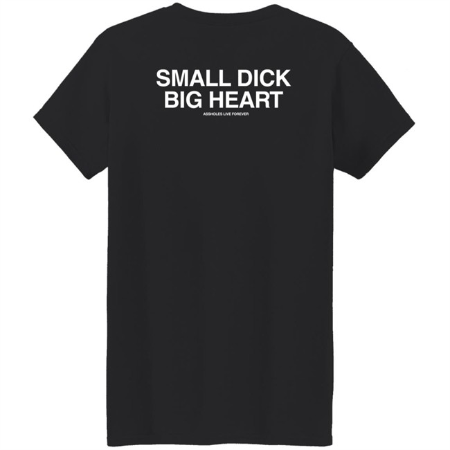 Linda Finegold Merch Small Dick Big Heart Assholes Live Forever Hoodie Linda Finegold Merch Small Dick Big Heart Assholes Live Forever Hoodie