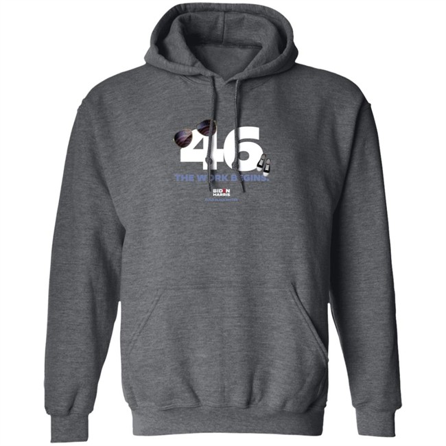 Biden 46 The Work Begins T Shirt Biden 46 The Work Begins T Shirt