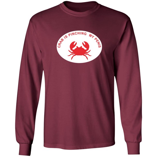 Crab Is Pinching My Penis Shirt Crab Is Pinching My Penis Shirt