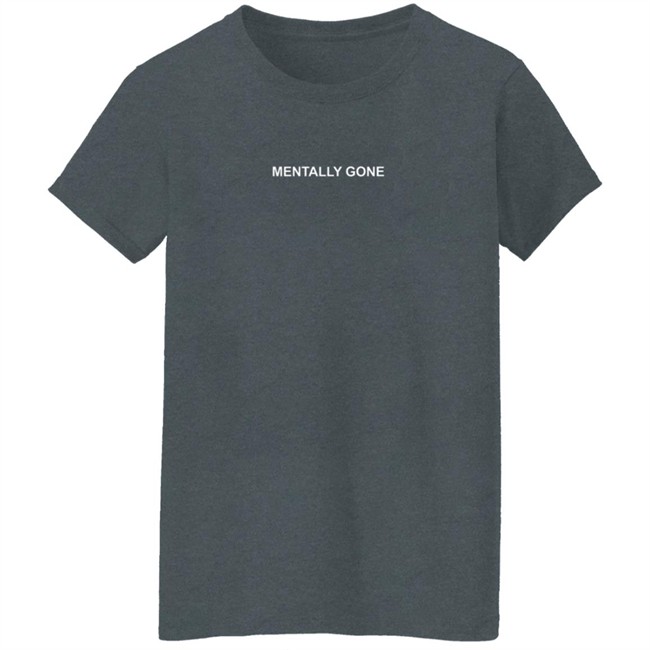 Noni Coffey Mentally Gone Shirt Noni Coffey Mentally Gone Shirt