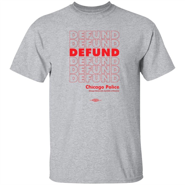 Defund Chicago Police T Shirt Merissa Hansen
