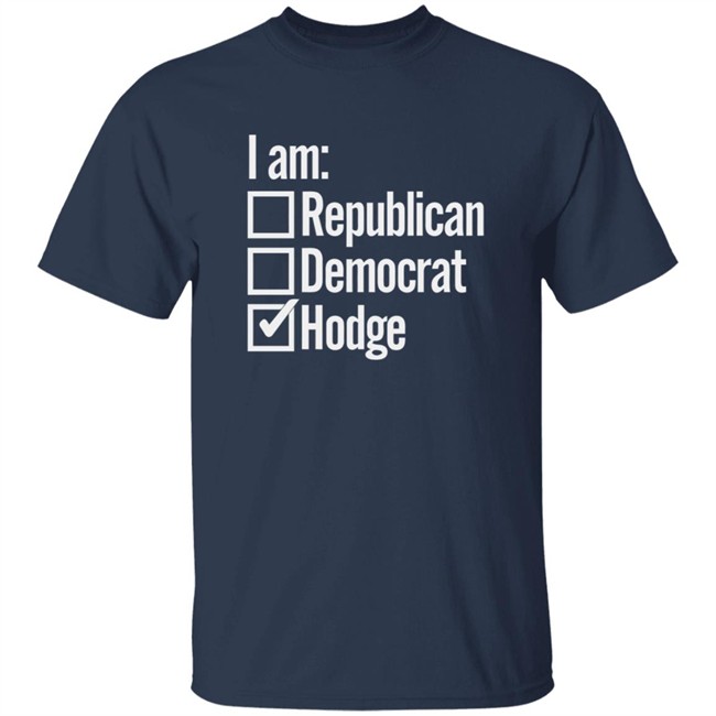 Official Hodgetwins I Am Hodge Shirt Official Hodgetwins I Am Hodge Shirt