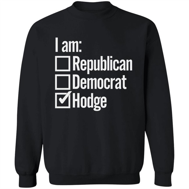 Official Hodgetwins I Am Hodge Shirt Official Hodgetwins I Am Hodge Shirt