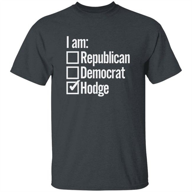 Official Hodgetwins I Am Hodge Shirt Official Hodgetwins I Am Hodge Shirt