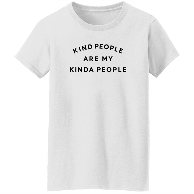 Kolo Kind People Are My Kinda People Shirt Kolo Kind People Are My Kinda People Shirt