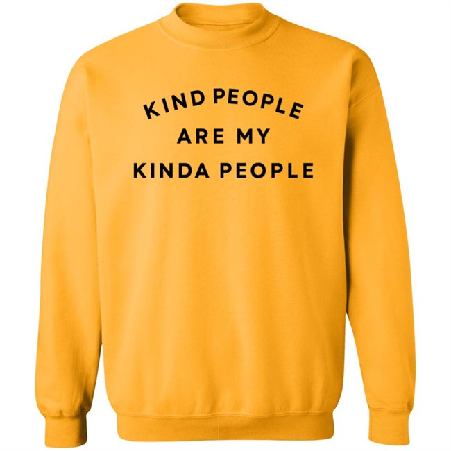 Kolo Kind People Are My Kinda People Shirt Kolo Kind People Are My Kinda People Shirt