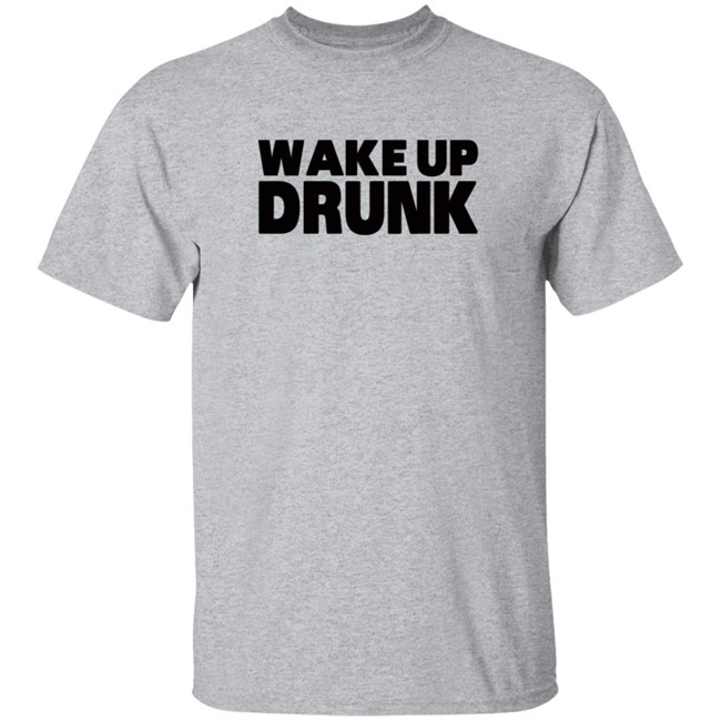 Wiz Khalifa Merch Wake Up Drunk Thrill Shirt Wiz Khalifa Merch Wake Up Drunk Thrill Shirt