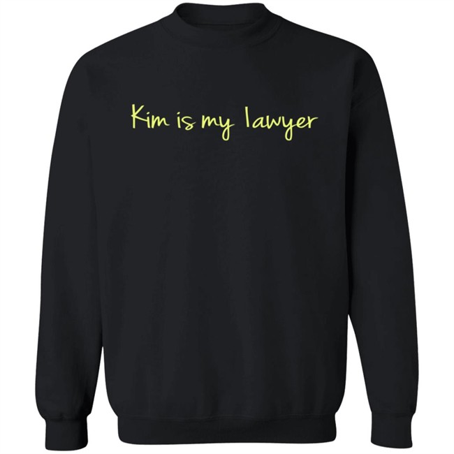 Kimsmylawyer Merch Kim Is My Lawyer Hoodie Kimsmylawyer Merch Kim Is My Lawyer Hoodie