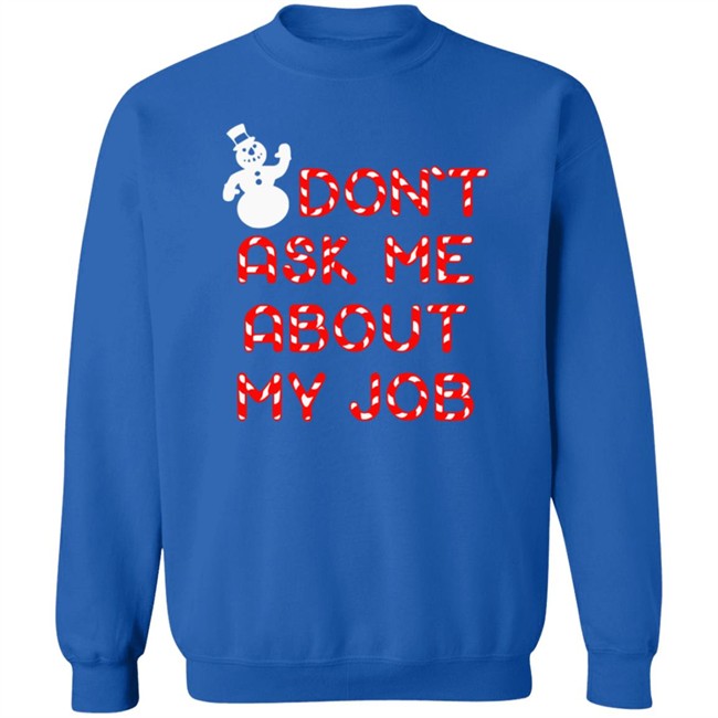 Buzzfeed Unsolved Merch Buzzfeed Ask Me About My Job Holiday Crewneck Sweatshirt Buzzfeed Unsolved Merch Buzzfeed Ask Me About My Job Holiday Crewneck Sweatshirt