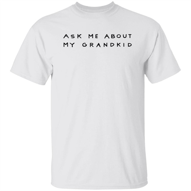 Buzzfeed Unsolved Merch BuzzFeed Ask Me About My Grandkid Grandparents Day T Shirt Buzzfeed Unsolved Merch BuzzFeed Ask Me About My Grandkid Grandparents Day T Shirt