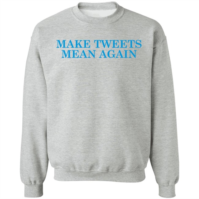 Daily Wire Merch Make Tweets Mean Again T Shirt Daily Wire Merch Make Tweets Mean Again T Shirt