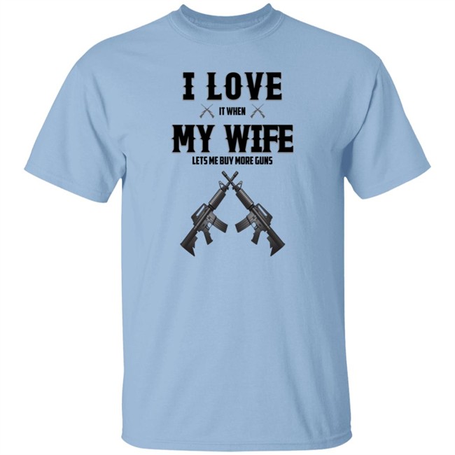 I Love My Wife And Gun Shirt I Love My Wife And Gun Shirt