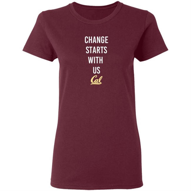 Cal Basketball Change Starts With Us Shirt Cal Basketball Change Starts With Us Shirt