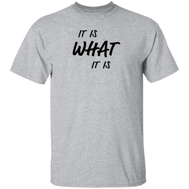 Jamie Namulema It Is What It Is Shirt Jamie Namulema It Is What It Is Shirt