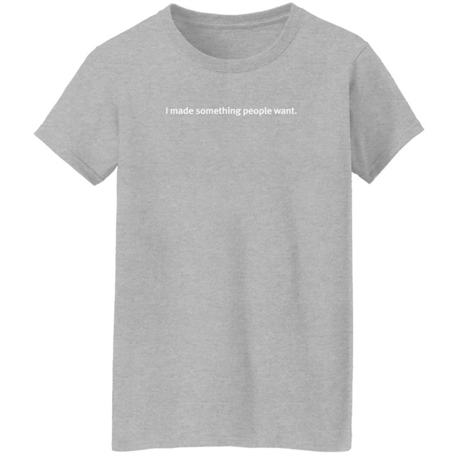 Brian Chesky I Made Something People Want Shirt Brian Chesky I Made Something People Want Shirt