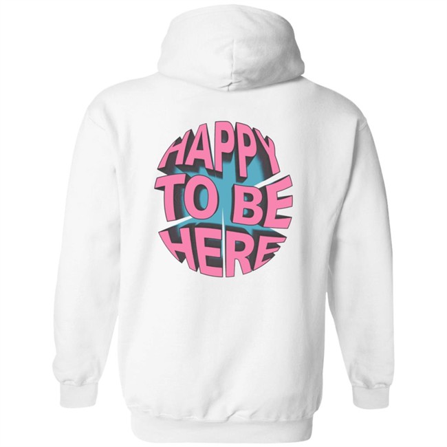 Limited Edition Space Zebra Merch Happy To Be Here Ice Blue Hoodie Limited Edition Space Zebra Merch Happy To Be Here Ice Blue Hoodie