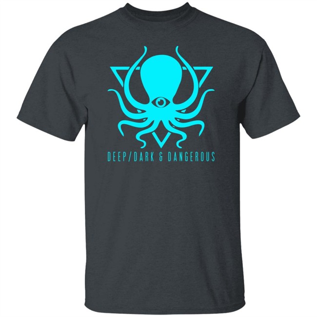Deep Dark And Dangerous Hoodie Deep Dark And Dangerous Hoodie