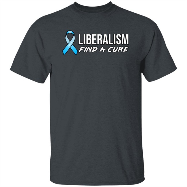 Mark Dice Merch Liberalism Find a Cure Shirt Mark Dice Merch Liberalism Find a Cure Shirt