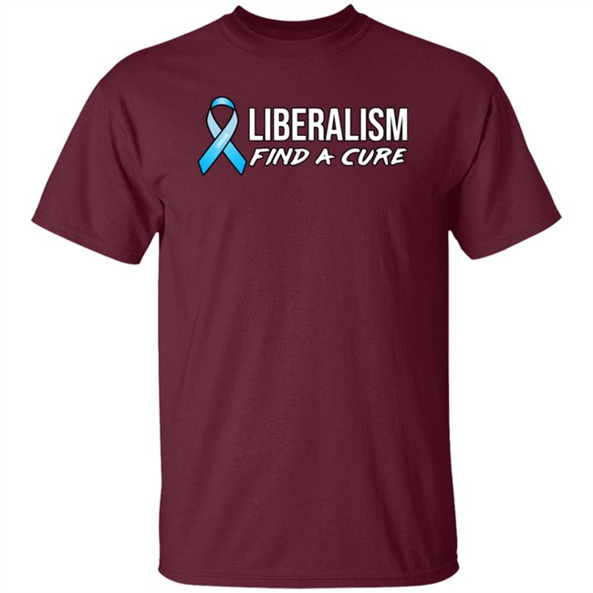 Mark Dice Merch Liberalism Find a Cure Shirt Mark Dice Merch Liberalism Find a Cure Shirt