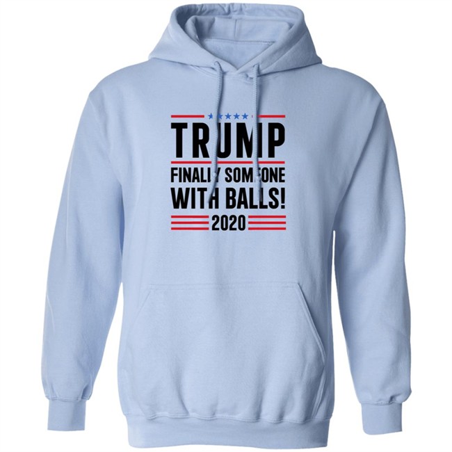 BridgetKennyFl1 Trump Finally Someone With Balls 2020 Shirt BridgetKennyFl1 Trump Finally Someone With Balls 2020 Shirt
