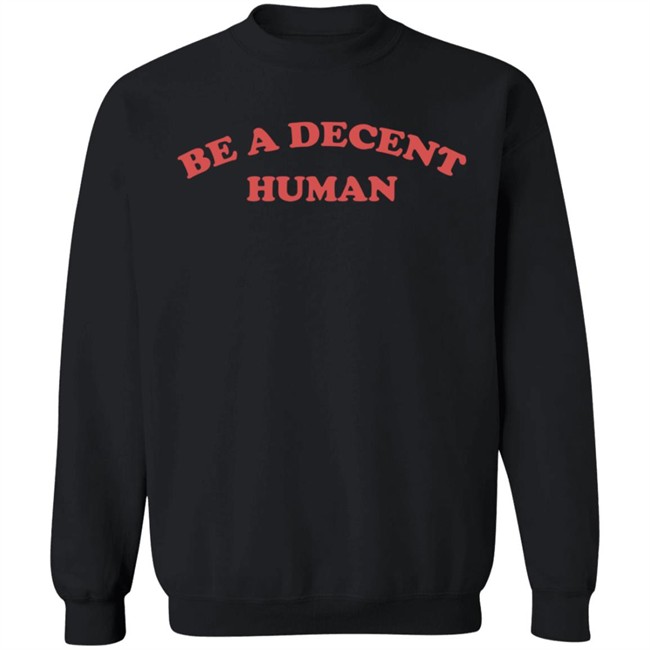 Planbri Uncut Be A Decent Human II Hoodie Barstool Sports Planbri Uncut Be A Decent Human II Hoodie Barstool Sports