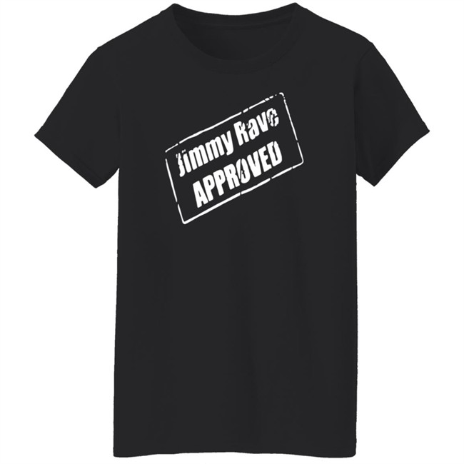 Pro Wrestling Tees Merch Jimmy Rave Approved Shirt All Elite Wrestling Aew Pro Wrestling Tees Merch Jimmy Rave Approved Shirt All Elite Wrestling Aew