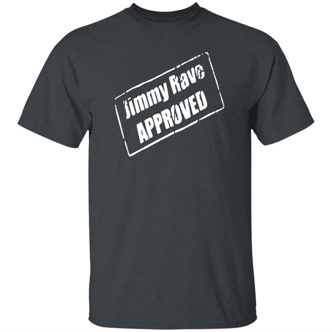 Pro Wrestling Tees Merch Jimmy Rave Approved Shirt All Elite Wrestling Aew Pro Wrestling Tees Merch Jimmy Rave Approved Shirt All Elite Wrestling Aew