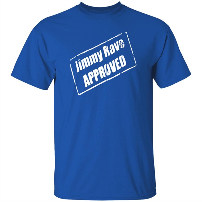 Pro Wrestling Tees Merch Jimmy Rave Approved Shirt All Elite Wrestling Aew Pro Wrestling Tees Merch Jimmy Rave Approved Shirt All Elite Wrestling Aew
