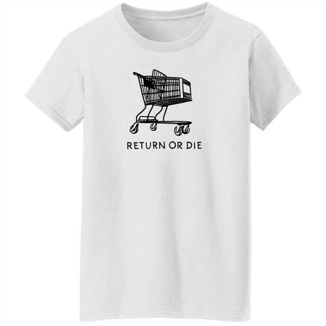 Daily Wire Merch Return Or Die T Shirt Matt Walsh Daily Wire Merch Return Or Die T Shirt Matt Walsh